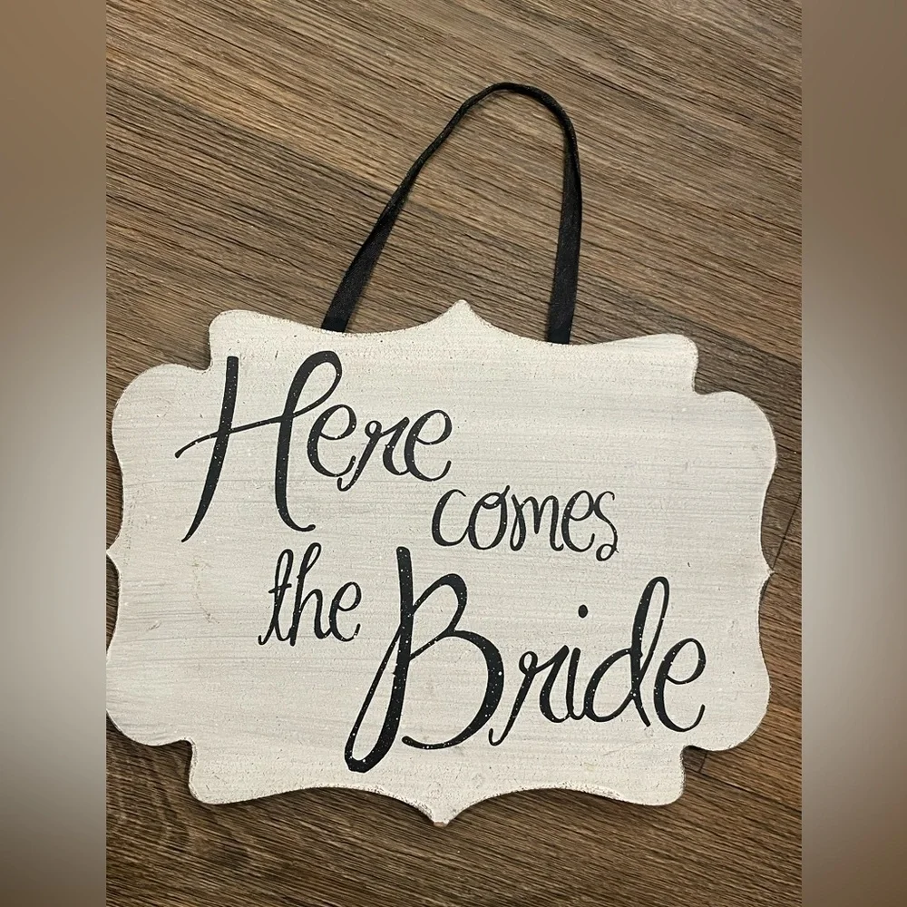 Here Comes the Bride Sign